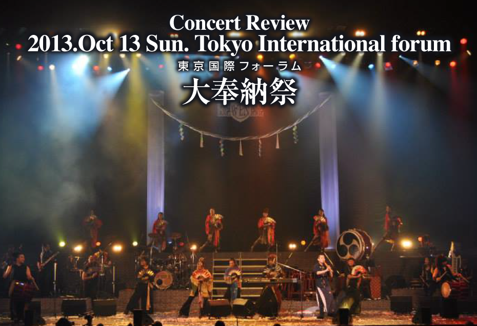 Concert Review
2013.Oct 13 Sun. Tokyo International forum
ۃtH[ [